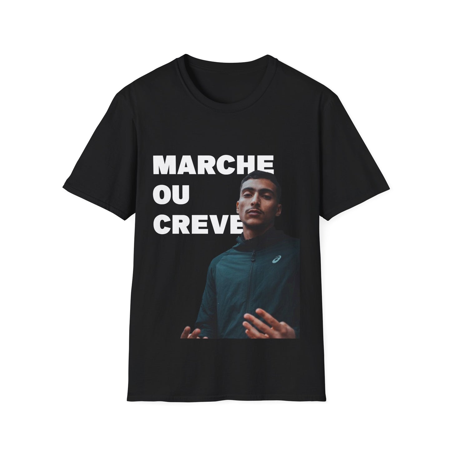 T-shirt Marche ou Crève