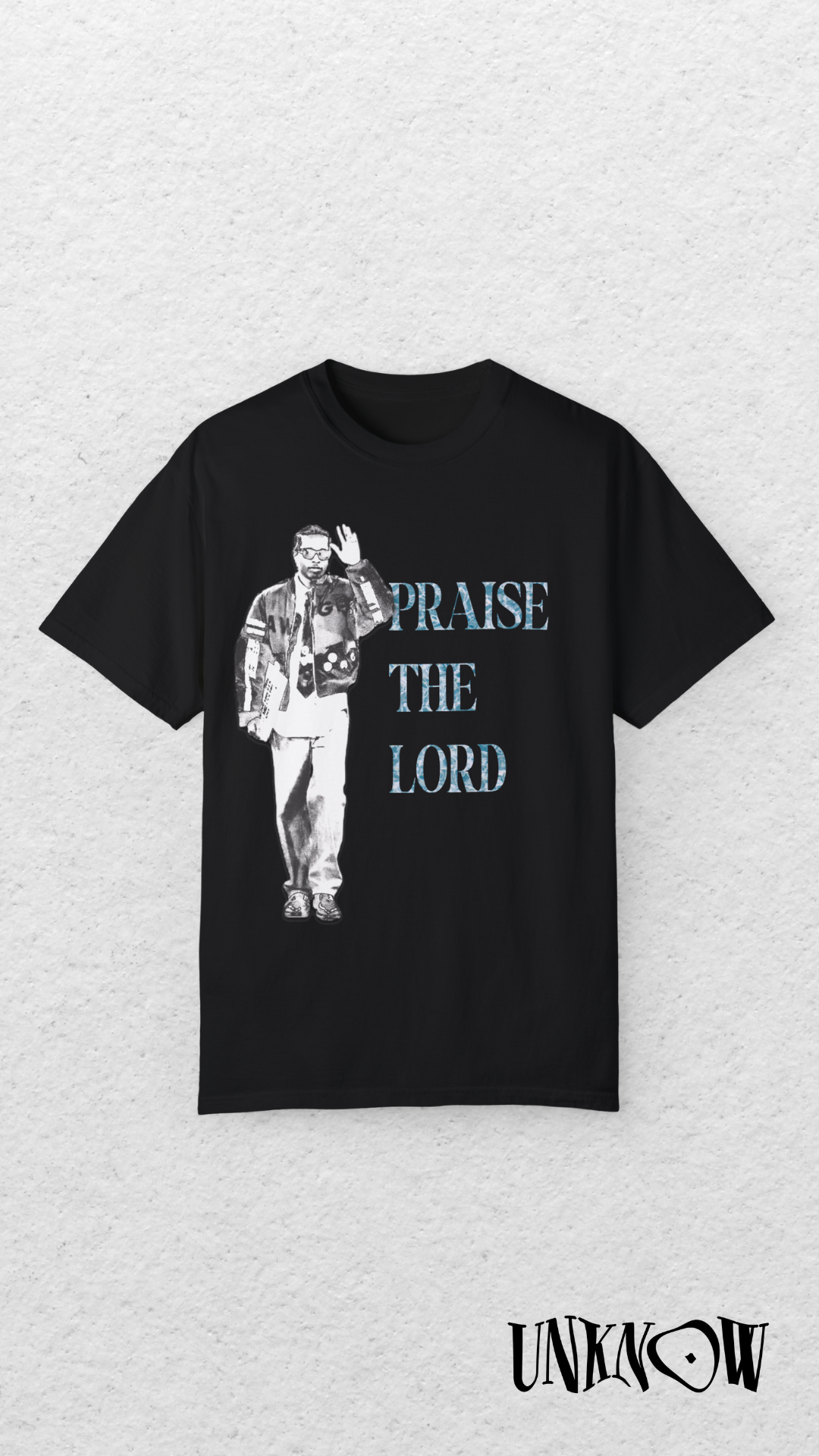 T-Shirt Praise The Lord